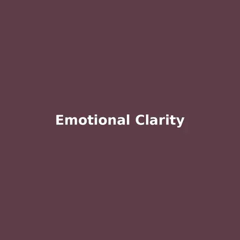 Emotional Clarity